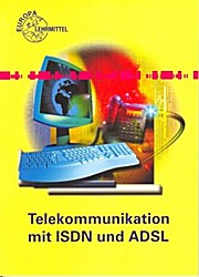 Telekommunikation mit ISDN und ADSL