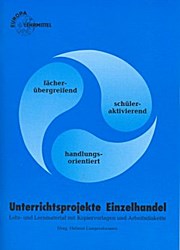 Unterrichtsprojekte Einzelhandel