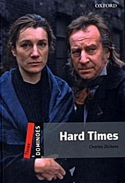 Dominoes: 8. Schuljahr, Stufe 1 - Hard Times: Reader